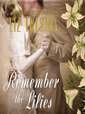 cover image of Remember the Lilies